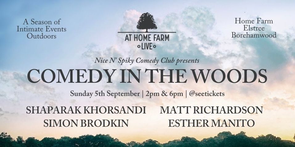 At Home Farm Live - Comedy in The Woods